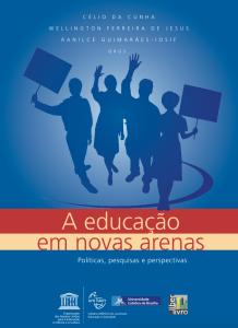 A Educação em Novas Arenas